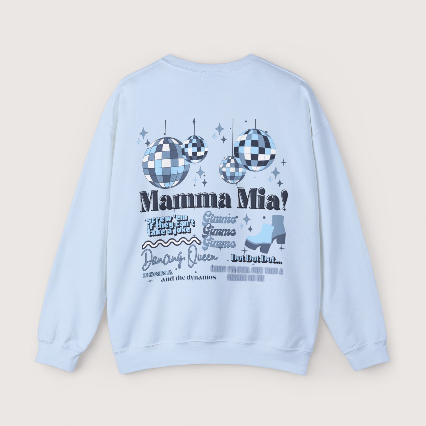 Mamma Mia Crewneck Sweatshirt