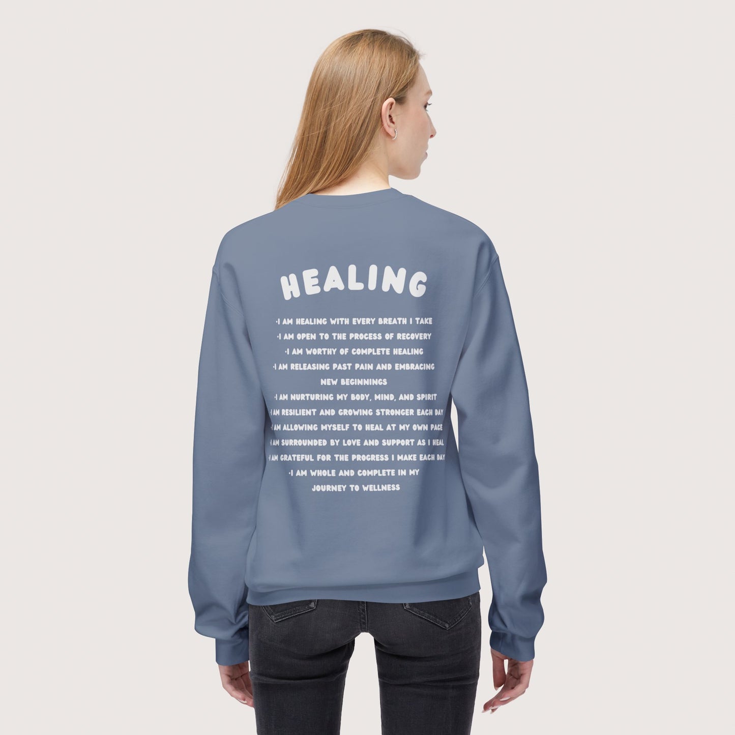 Healing Affirmation Sweatshirt