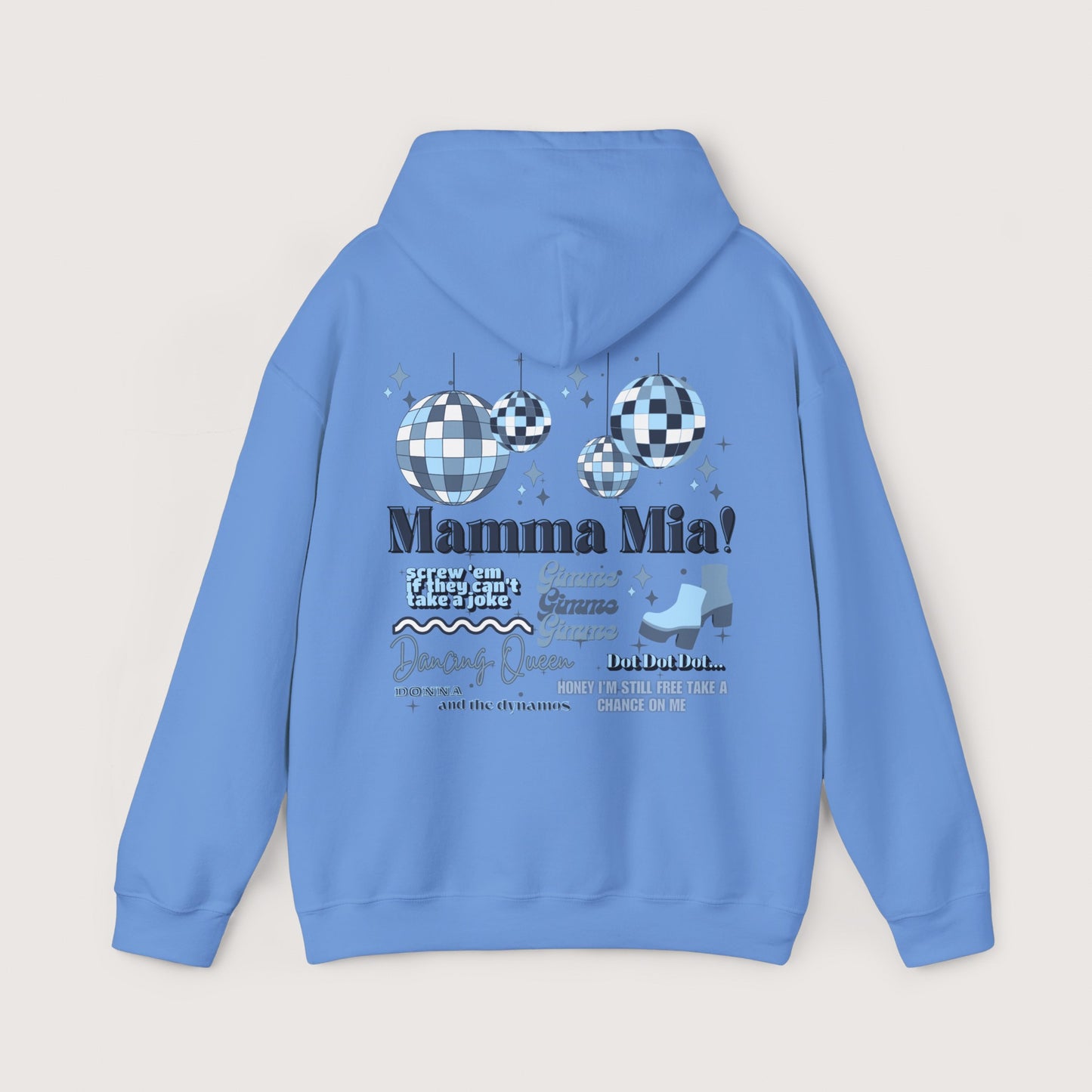 Mamma Mia Hooded Sweatshirt