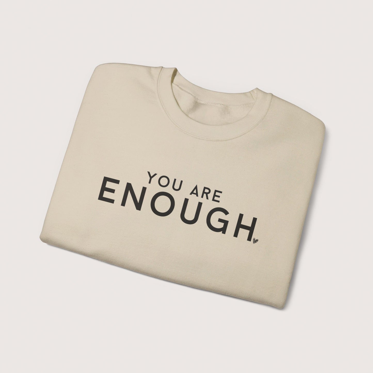 Enough Crewneck Sweatshirt