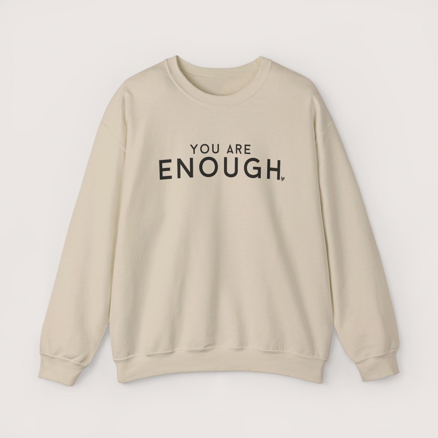 Enough Crewneck Sweatshirt