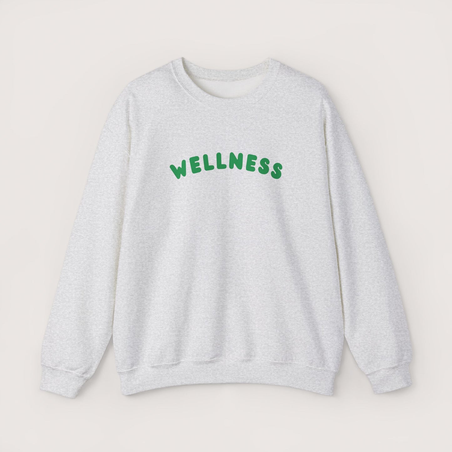 Wellness Affirmation Sweatshirt