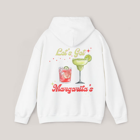 Let’s Get Margaritas Unisex Hooded Sweatshirt