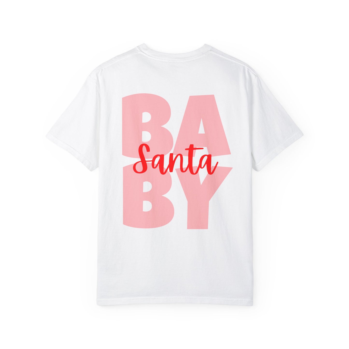 Santa Baby Garment-Dyed T-shirt