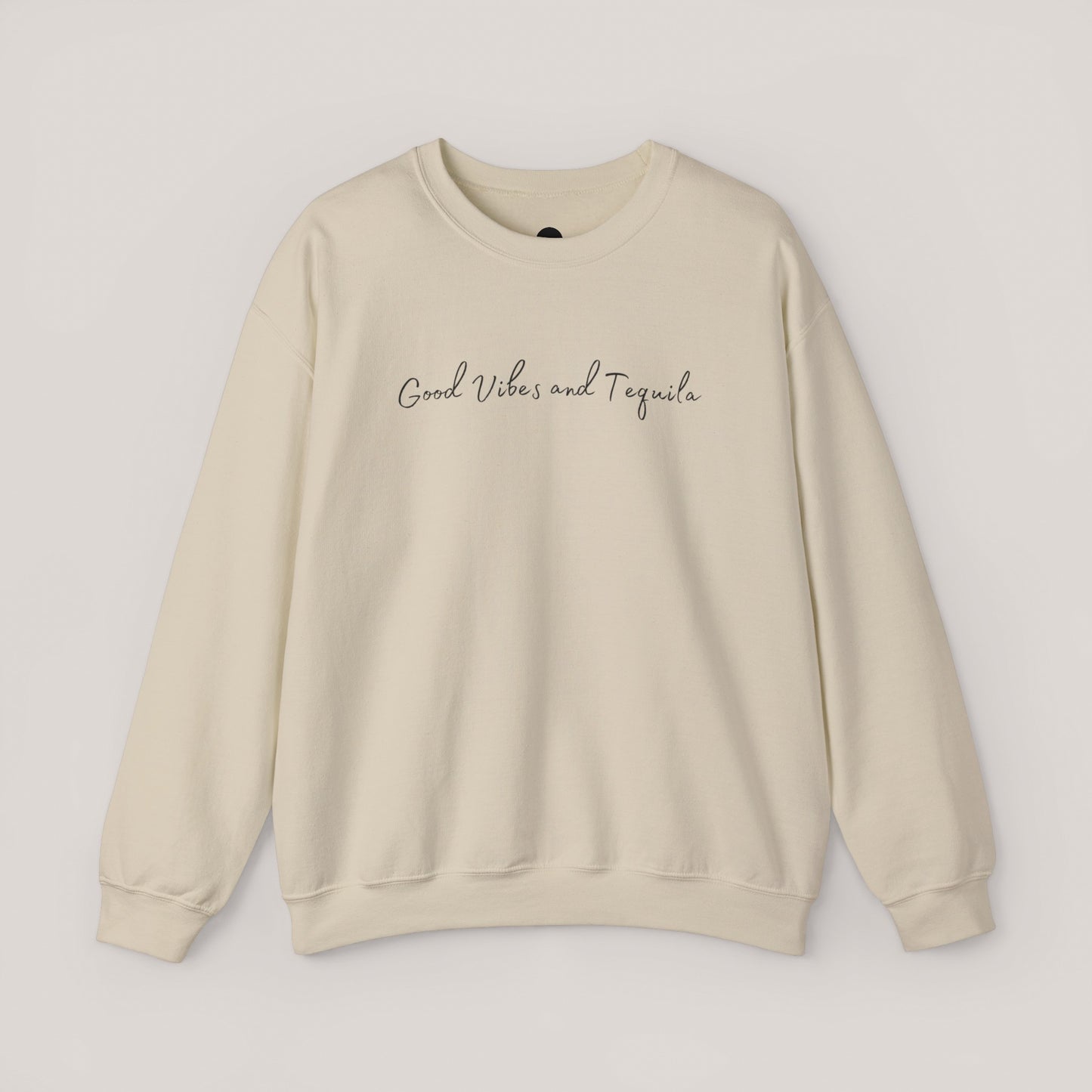 Good Vibes & Tequila Crewneck Sweatshirt