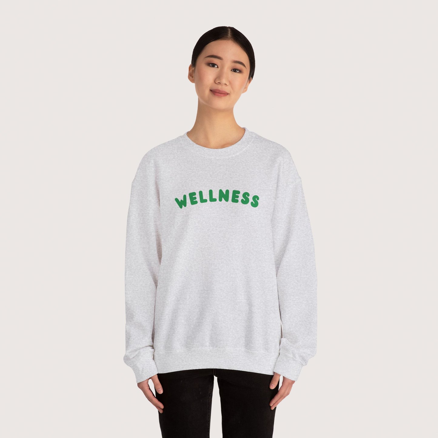 Wellness Affirmation Sweatshirt