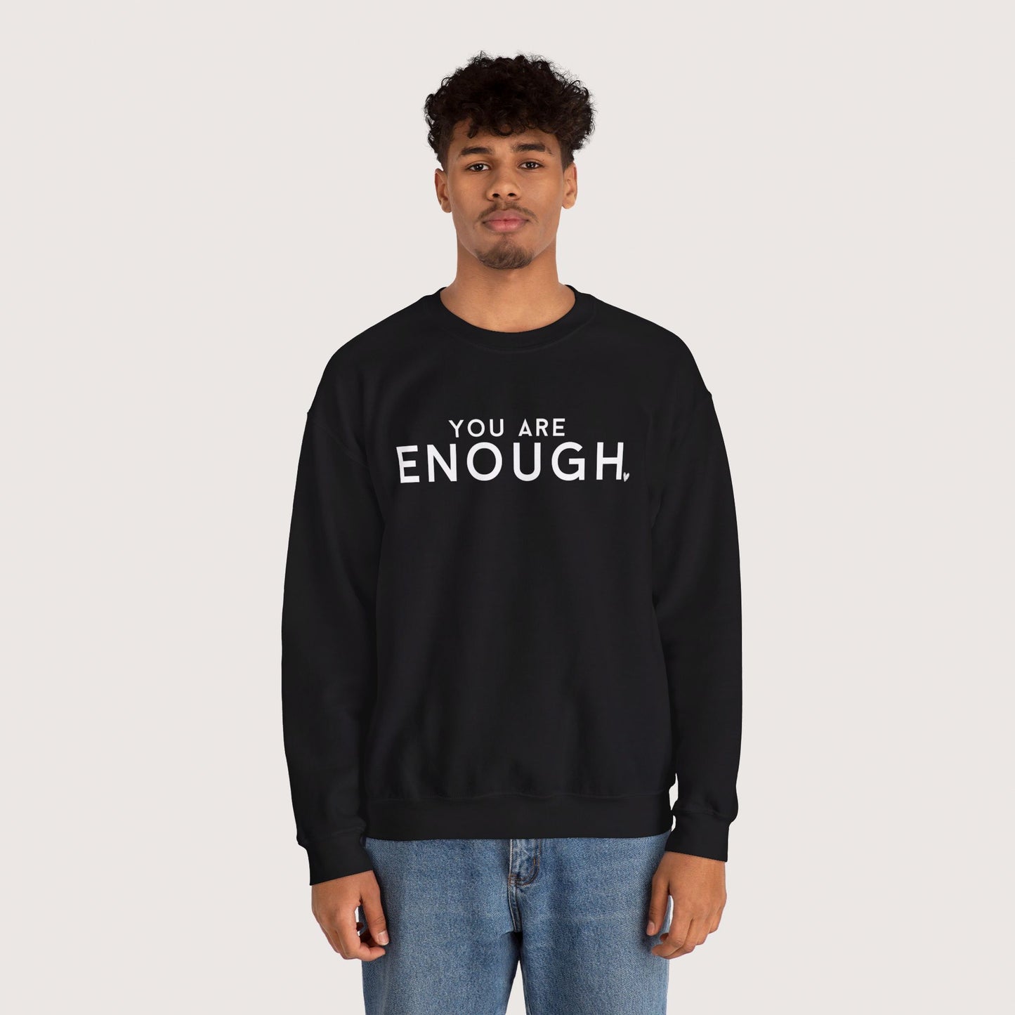 Enough Crewneck Sweatshirt