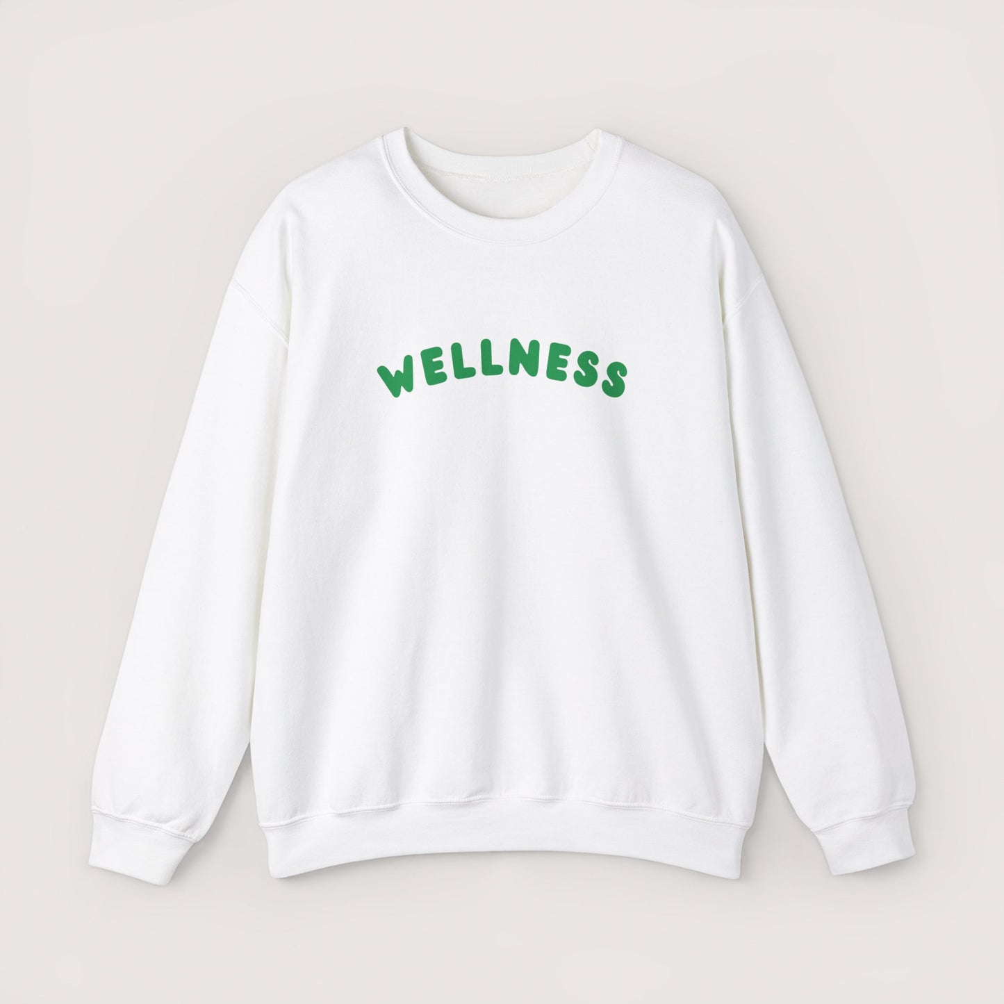 Wellness Affirmation Sweatshirt