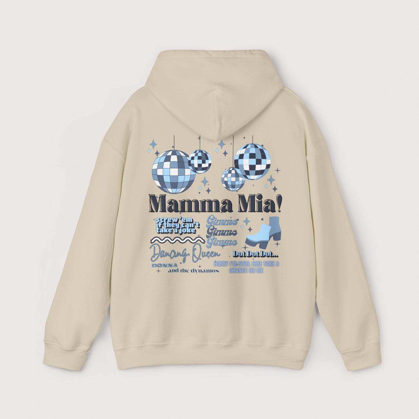 Mamma Mia Hooded Sweatshirt