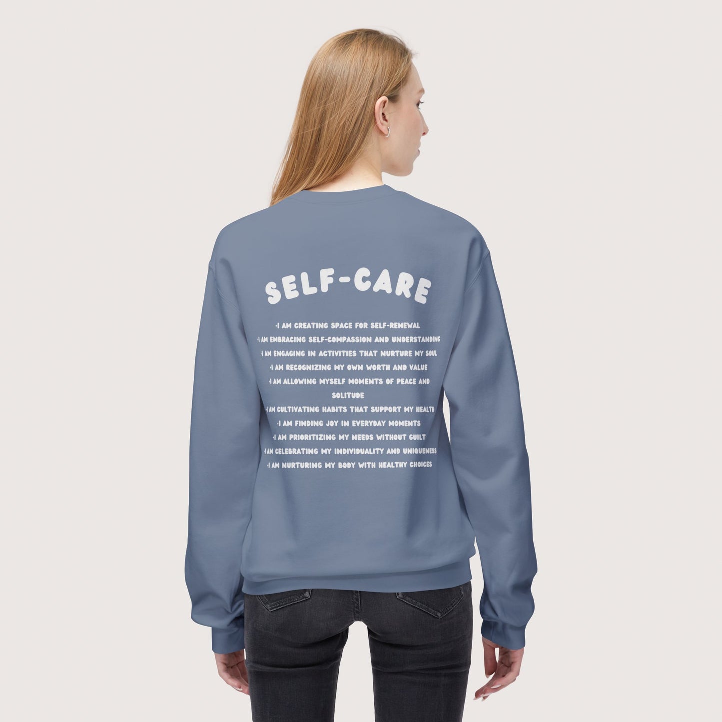 Self-Care Affirmation Sweatshirt