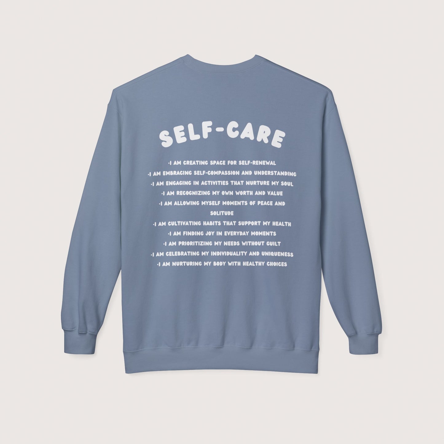 Self-Care Affirmation Sweatshirt