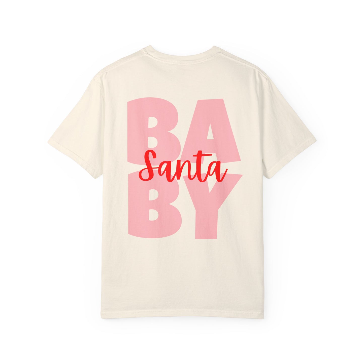 Santa Baby Garment-Dyed T-shirt