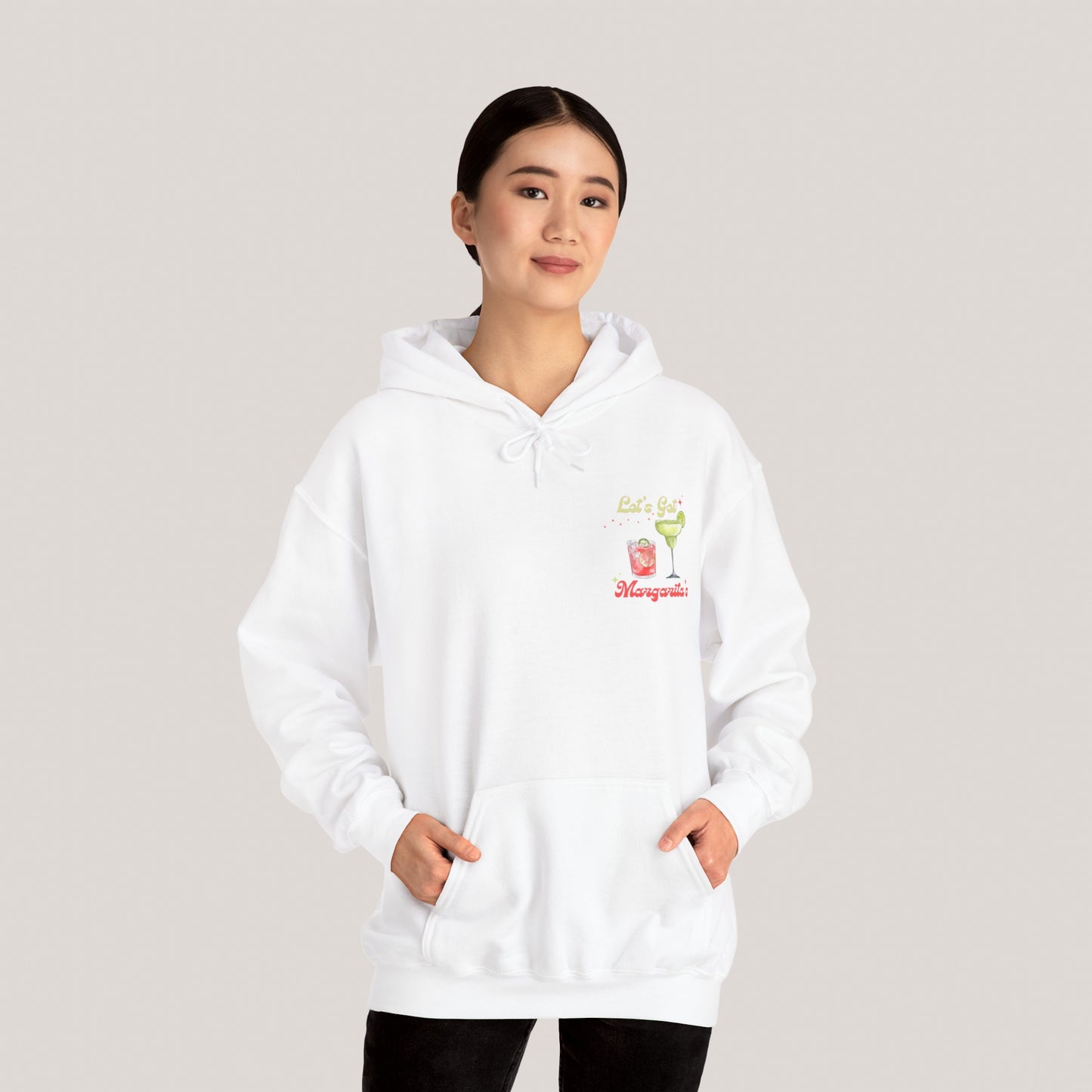 Let’s Get Margaritas Unisex Hooded Sweatshirt