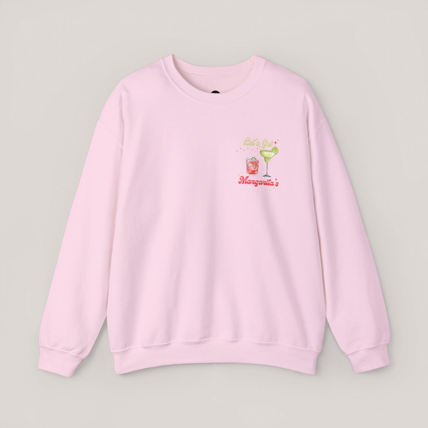 Let’s Get Margaritas Unisex Crewneck Sweatshirt