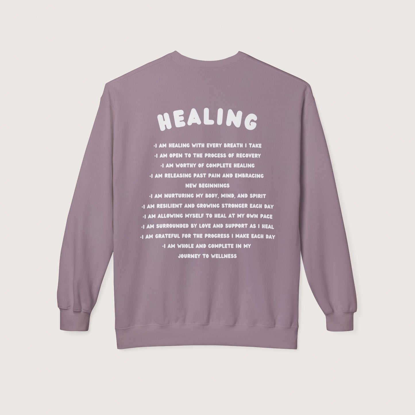 Healing Affirmation Sweatshirt