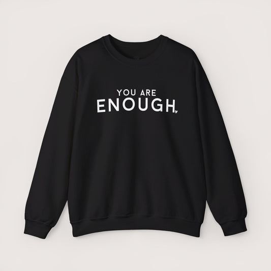 Enough Crewneck Sweatshirt