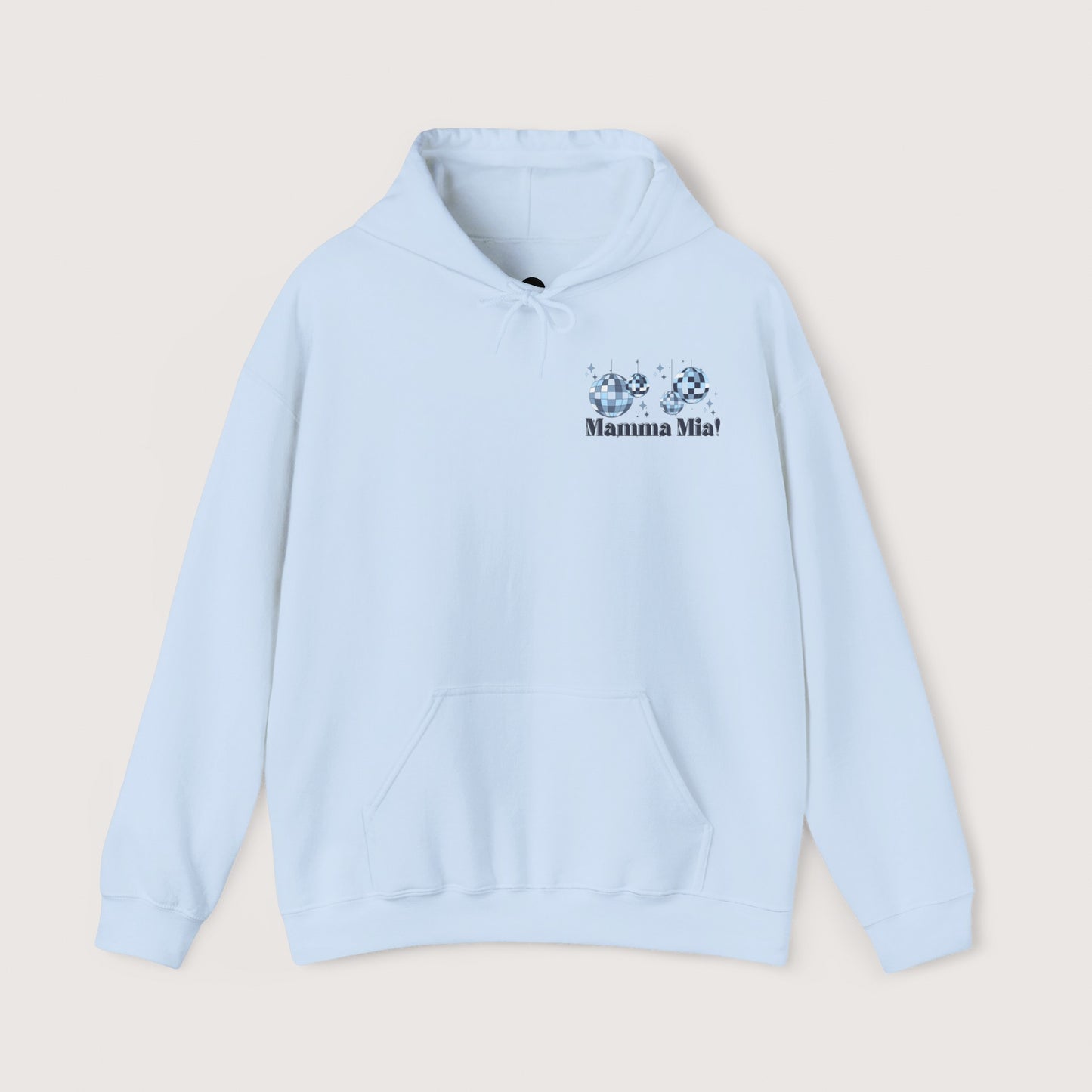 Mamma Mia Hooded Sweatshirt