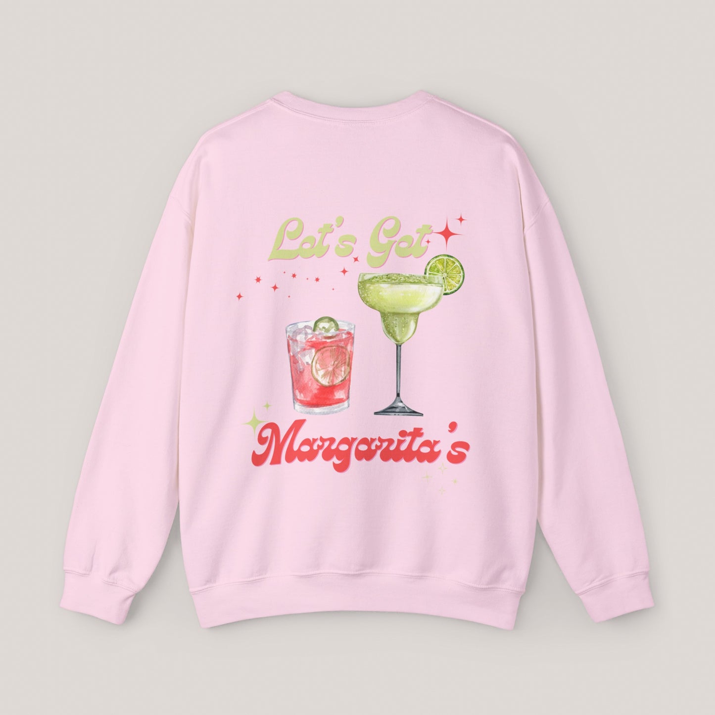 Let’s Get Margaritas Unisex Crewneck Sweatshirt