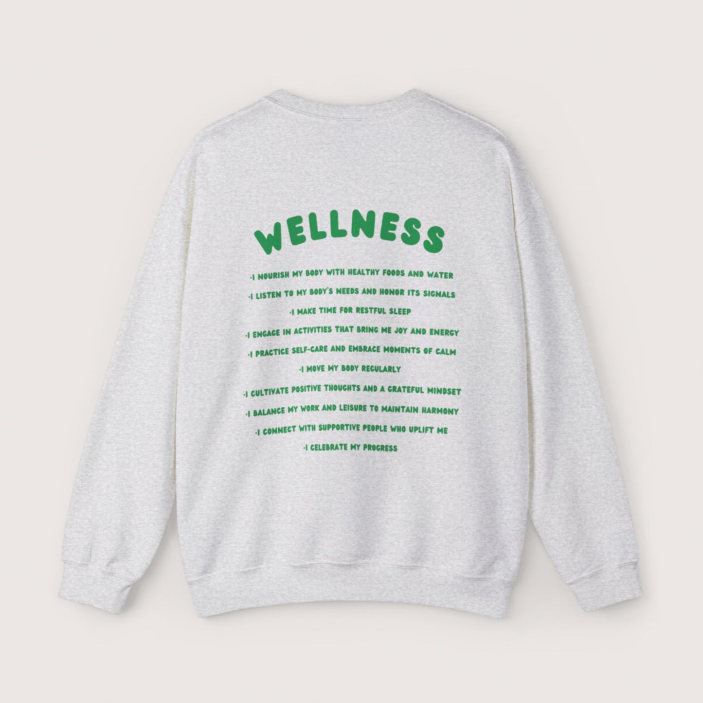 Wellness Affirmation Sweatshirt