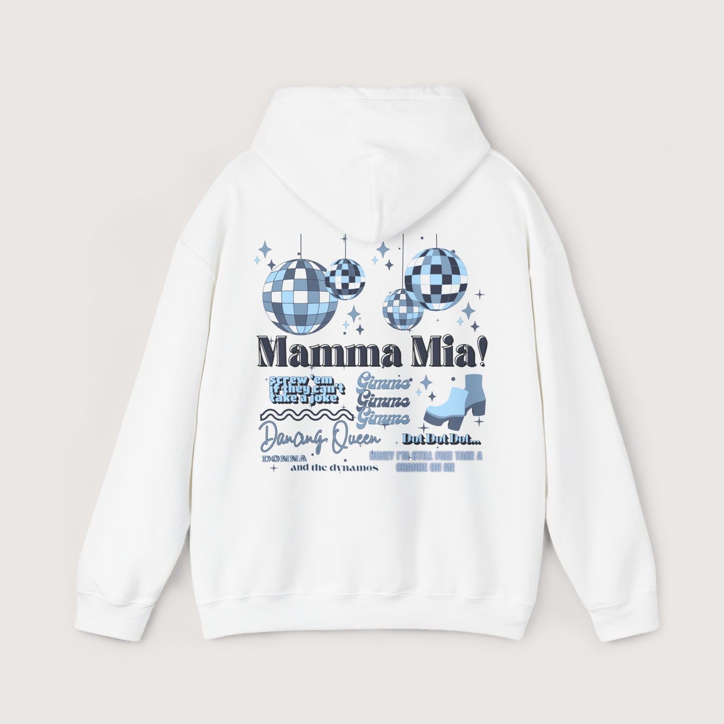 Mamma Mia Hooded Sweatshirt