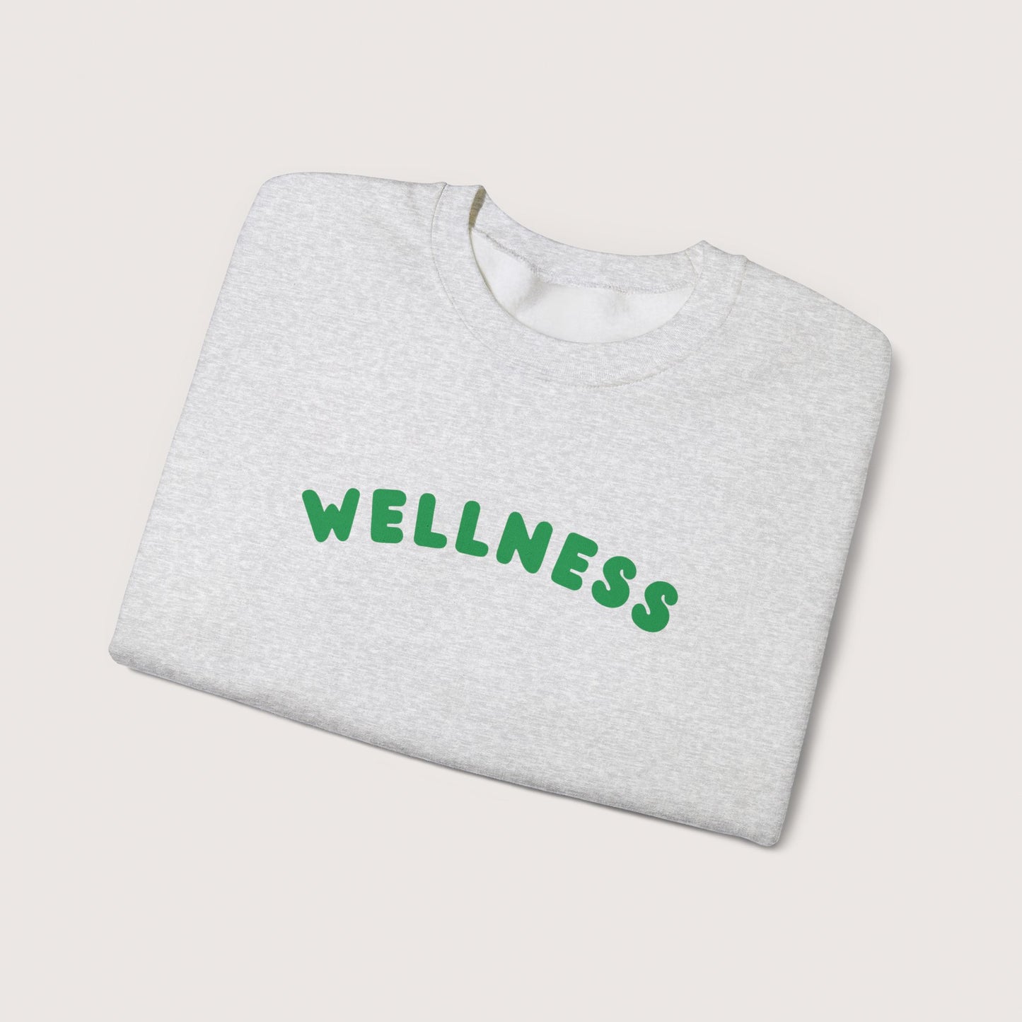 Wellness Affirmation Sweatshirt