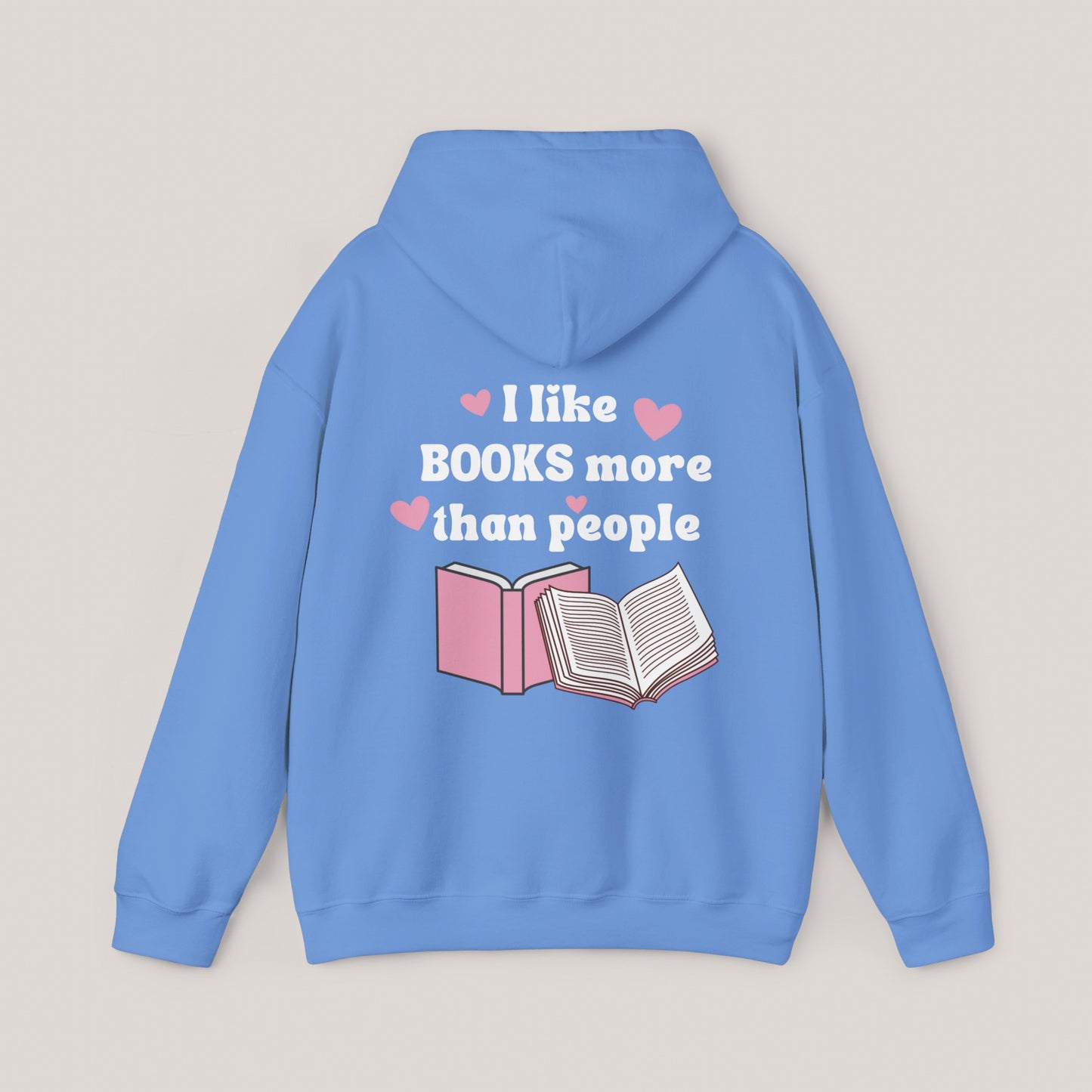 I Like Books Unisex Hooded Sweatshirt