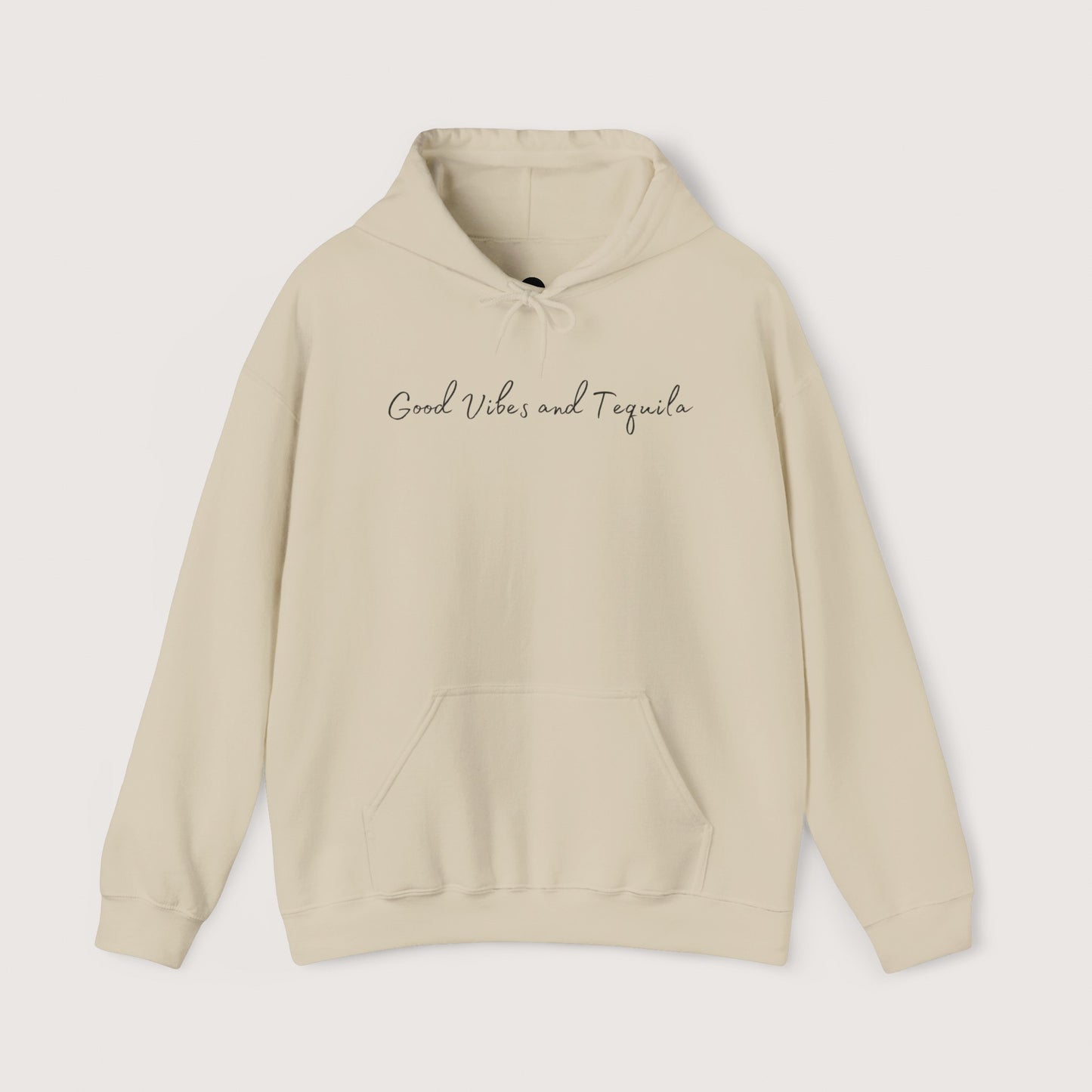 Good Vibes & Tequila Hooded Sweatshirt