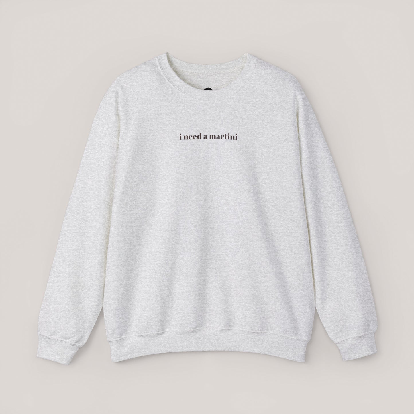 Need a Martini Unisex Crewneck Sweatshirt