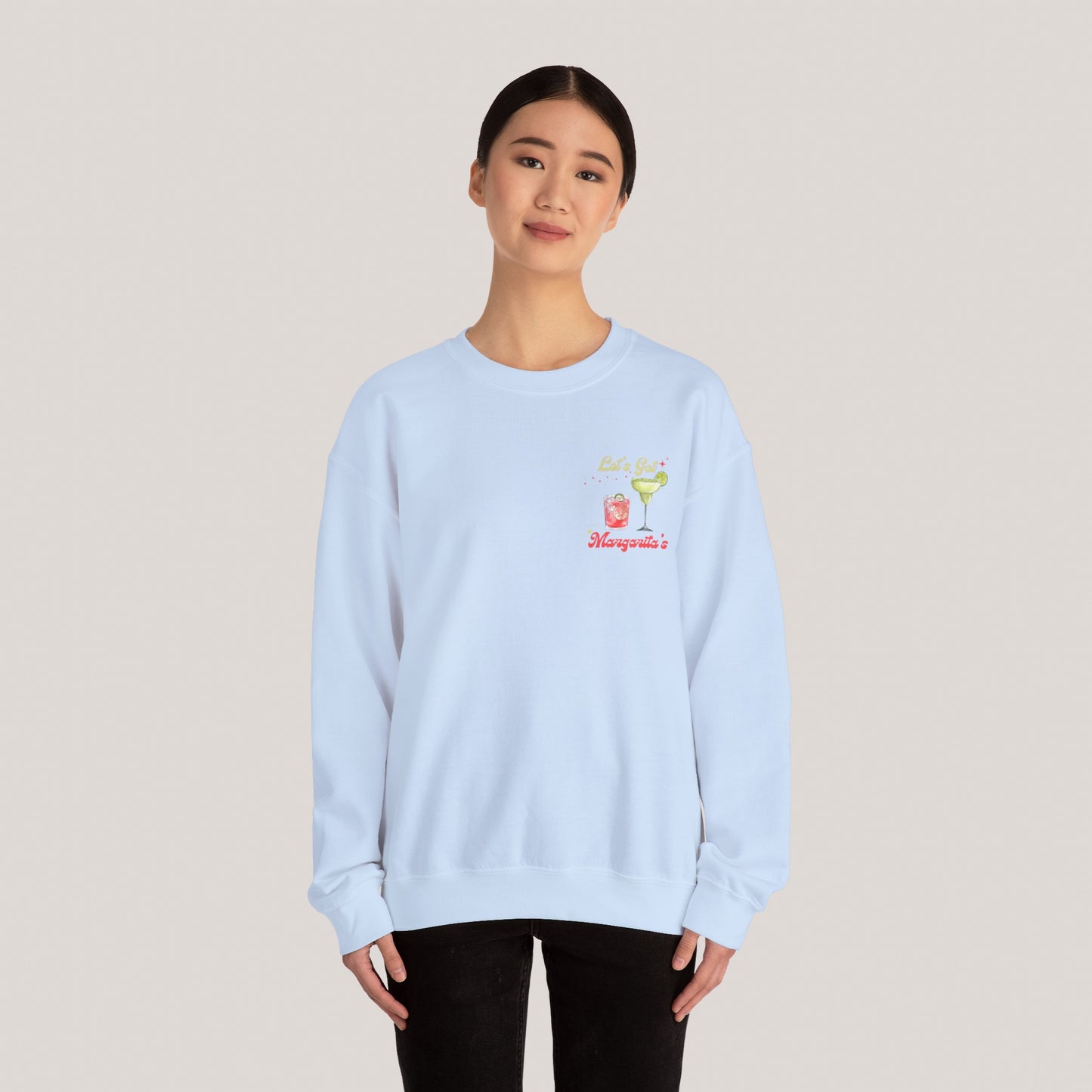 Let’s Get Margaritas Unisex Crewneck Sweatshirt