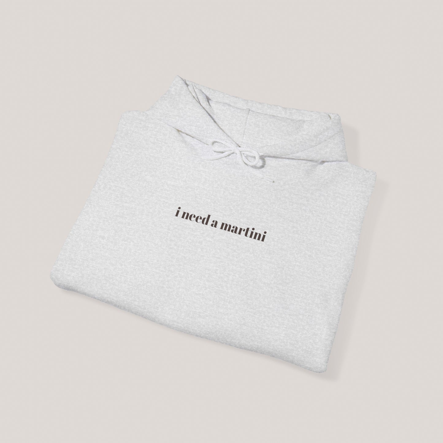 Need a Martini Unisex Hooded Sweatshirt