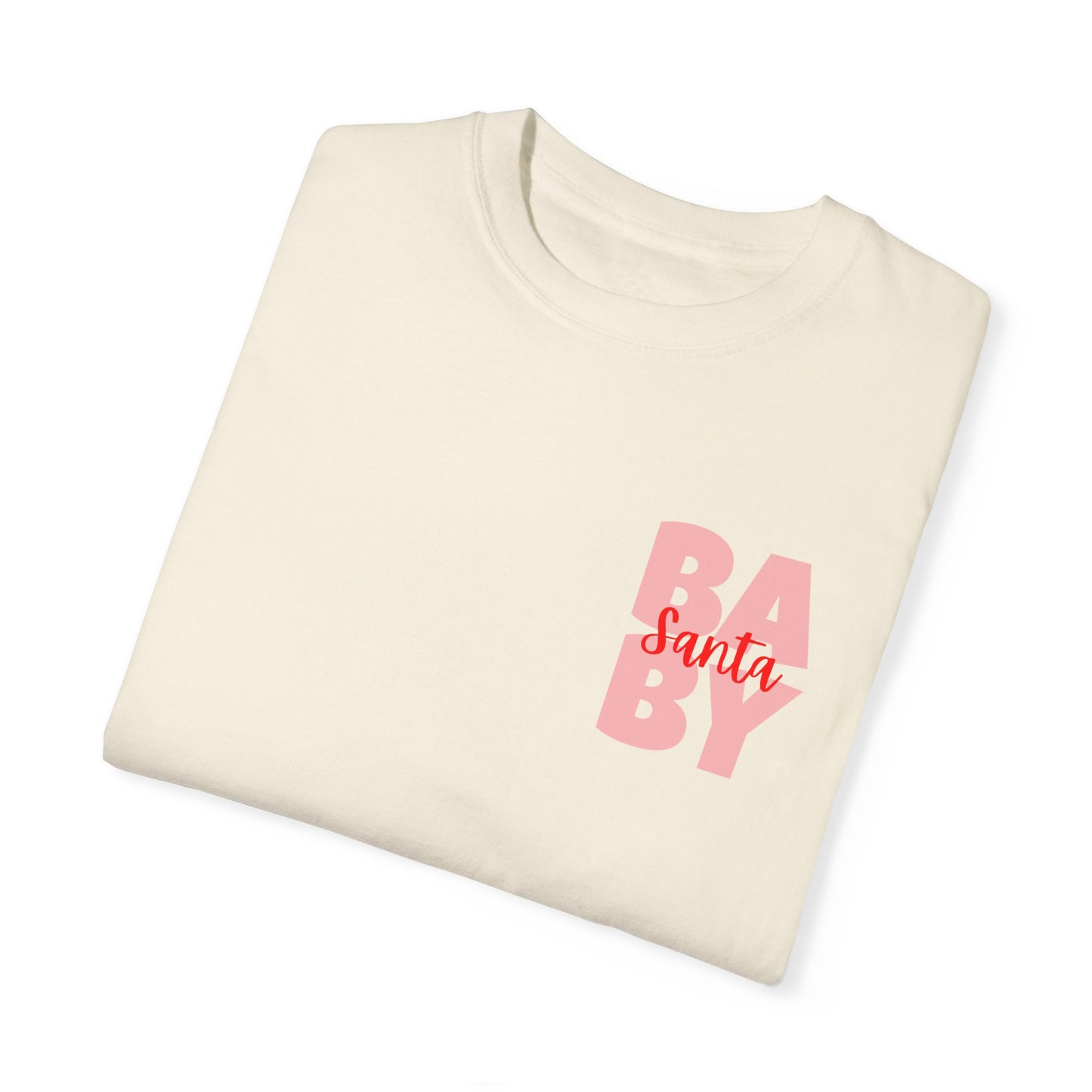 Santa Baby Garment-Dyed T-shirt